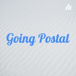 Logo of the podcast Going Postal Podcast Going Postal