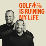 Logo of the podcast Golf Is Ruining My Life