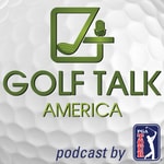 Logo of the podcast GOLF TALK AMERICA Podcast GOLF TALK AMERICA
