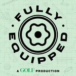 Logo of the podcast GOLF’s Fully Equipped