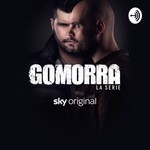 Logo of the podcast Gomorra la serie - Il Podcast Podcast Gomorra la serie - Il Podcast
