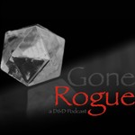 Logo of the podcast Gone Rogue: A D&D Podcast Podcast Gone Rogue: A D&D Podcast