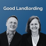 Logo of the podcast Good Landlording Podcast Good Landlording