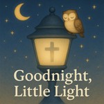 Logo of the podcast Goodnight Little Light Podcast Goodnight Little Light