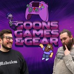 Goons, Games, And Gear Podcast Goons, Games, And Gear