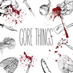 Logo of the podcast Gore Things Podcast Gore Things