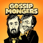 Logo of the podcast GOSSIPMONGERS Podcast GOSSIPMONGERS