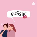 Podcast gossip™
