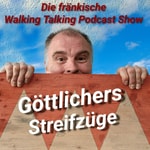 Göttlichers Streifzüge - Franken