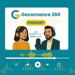 Logo of the podcast Governance 360 Podcast Governance 360