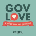 Logo of the podcast GovLove - A Podcast About Local Government Podcast GovLove - A Podcast About Local Government