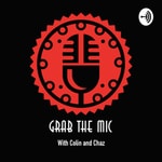 Logo of the podcast Grab The Mic Podcast Grab The Mic