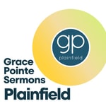 Logo of the podcast Grace Pointe Plainfield Sermons Podcast Grace Pointe Plainfield Sermons