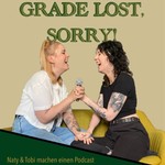 Logo of the podcast Grade Lost, Sorry! Podcast Grade Lost, Sorry!