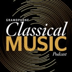 Logo of the podcast Gramophone Classical Music Podcast Logo of the podcast Gramophone Classical Music Podcast