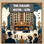 Logo of the podcast Grand Hotel Radio Show - OTR Podcast Grand Hotel Radio Show - OTR