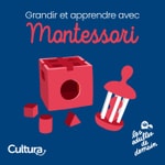 Logo of the podcast Grandir et Apprendre avec Montessori Podcast Grandir et Apprendre avec Montessori
