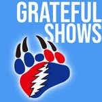 Logo of the podcast Grateful Shows Podcast Grateful Shows