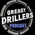 Logo of the podcast Greasy Drillers Podcast Podcast Greasy Drillers Podcast