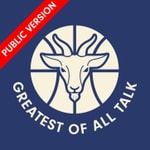 Podcast Greatest Of All Talk