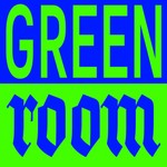 GREEN ROOM Podcast GREEN ROOM