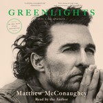 Logo of the podcast Greenlights by Matthew McConaughey, Book Summary, Podcast, English Podcast Greenlights by Matthew McConaughey, Book Summary, Podcast, English