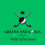 Logo of the podcast Greens and Goals Podcast Greens and Goals