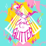 Grit & Glitter Grit & Glitter
