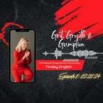 Grit Growth and Gumption with Tinsley English Podcast Grit Growth and Gumption with Tinsley English