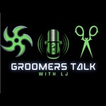 Logo of the podcast Groomers Talk with LJ Podcast Groomers Talk with LJ