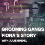 Podcast Grooming Gangs: Fiona's Story