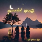 Grounded Spirits Grounded Spirits