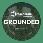 Grounded: The regenerative farming podcast Podcast Grounded: The regenerative farming podcast