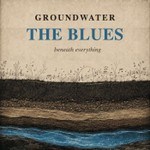 Logo of the podcast Groundwater: The Blues Beneath American Music Podcast Groundwater: The Blues Beneath American Music
