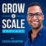Grow &amp; Scale