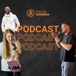 Logo of the podcast Grow Church Predigten Podcast Grow Church Predigten