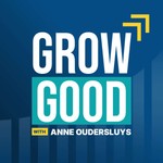 Logo of the podcast Grow Good Podcast Grow Good