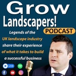 Logo of the podcast Grow Landscapers Podcast Podcast Grow Landscapers Podcast