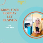 Grow Your Holiday Let Business Grow Your Holiday Let Business