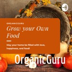 Podcast Grow Your Own Food