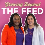 Logo of the podcast Growing Beyond the Feed Podcast Growing Beyond the Feed