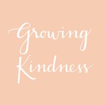 Growing Kindness™: Stories of kindness, generosity and community that inspire hope Podcast Growing Kindness™: Stories of kindness, generosity and community that inspire hope