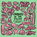 Logo of the podcast Grubbing In The Filth: An Invertebrate Podcast Podcast Grubbing In The Filth: An Invertebrate Podcast