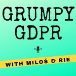 Grumpy GDPR Grumpy GDPR