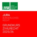 Logo of the podcast Grundkurs Zivilrecht 2025/26 Podcast Grundkurs Zivilrecht 2025/26