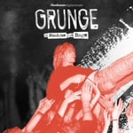 Logo of the podcast Grunge, a story of music and rage Podcast Grunge, a story of music and rage