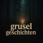 Logo of the podcast Gruselgeschichten Podcast Gruselgeschichten