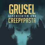 Logo of the podcast Gruselgeschichten und Creepypasta Podcast Gruselgeschichten und Creepypasta