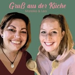 Logo of the podcast Gruß aus der Küche Podcast Gruß aus der Küche