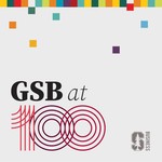 Logo of the podcast GSB at 100 Podcast GSB at 100